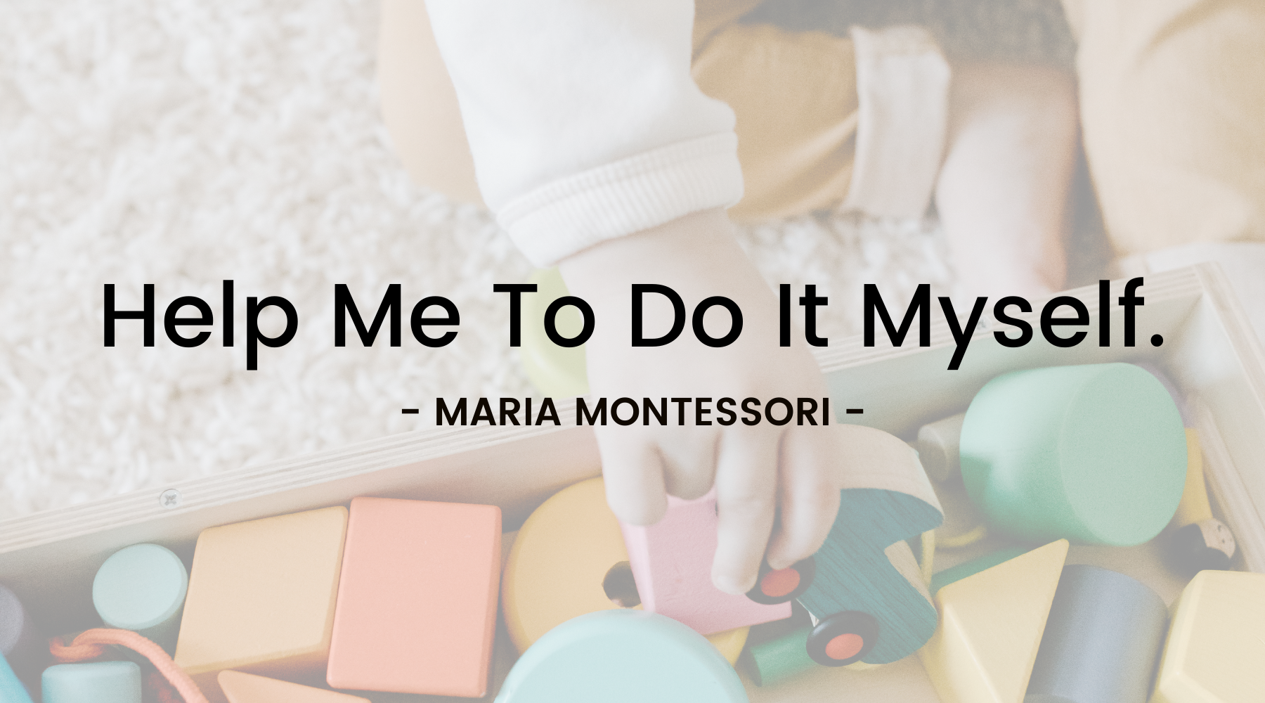 Montessori At Home - Practical Tips