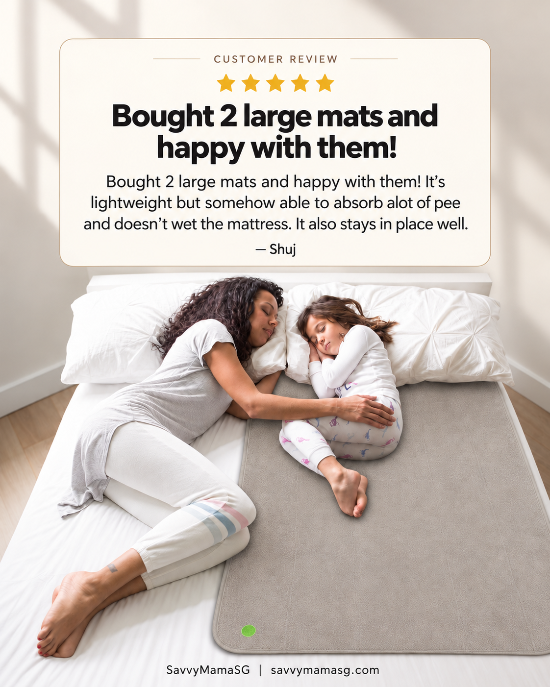 Mother and daughter resting on a sand PeapodMats waterproof bed mat, with Shuj’s five-star review praising its absorbency and secure fit.