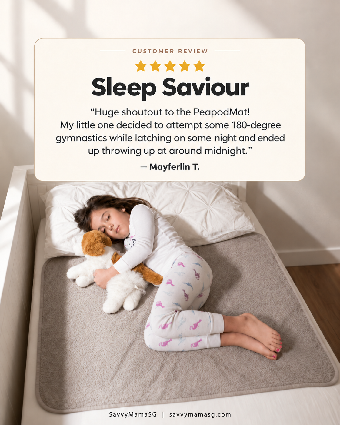 Girl sleeping on a sand PeapodMats waterproof bed mat, holding a soft toy, beneath Mayferlin T.’s five-star “Sleep Saviour” customer review.