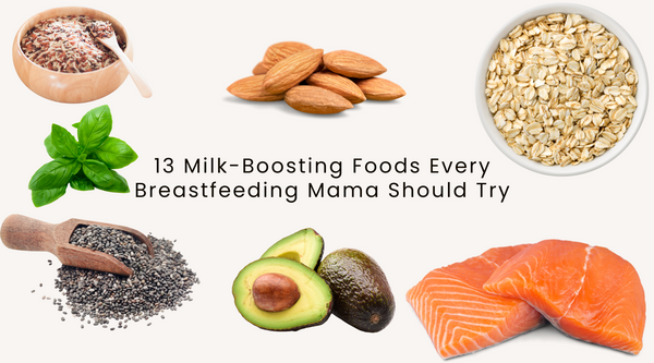13 Milk-Boosting Foods Every Breastfeeding Mama Should Try