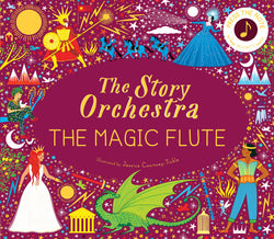 Books | The Story Orchestra: The Magic Flute (Mozart)