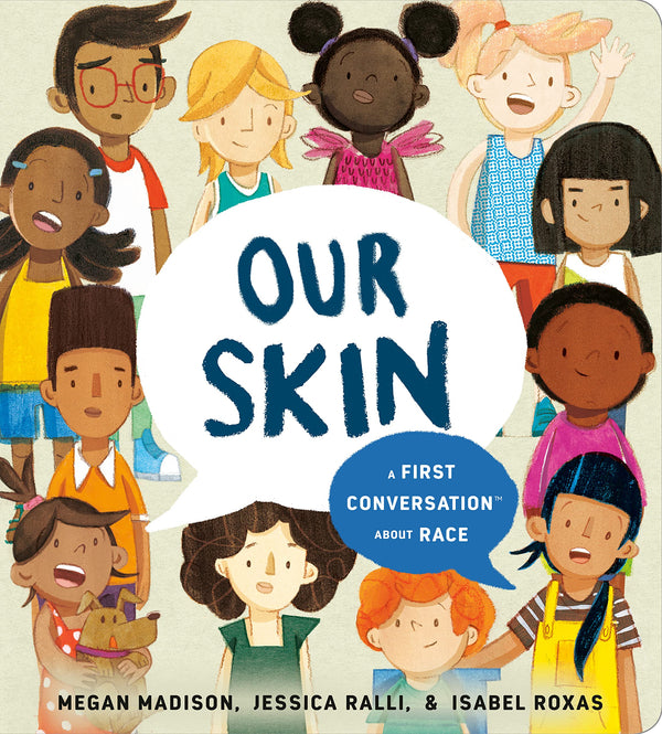 Books | Our Skin: A First Conversation About Race